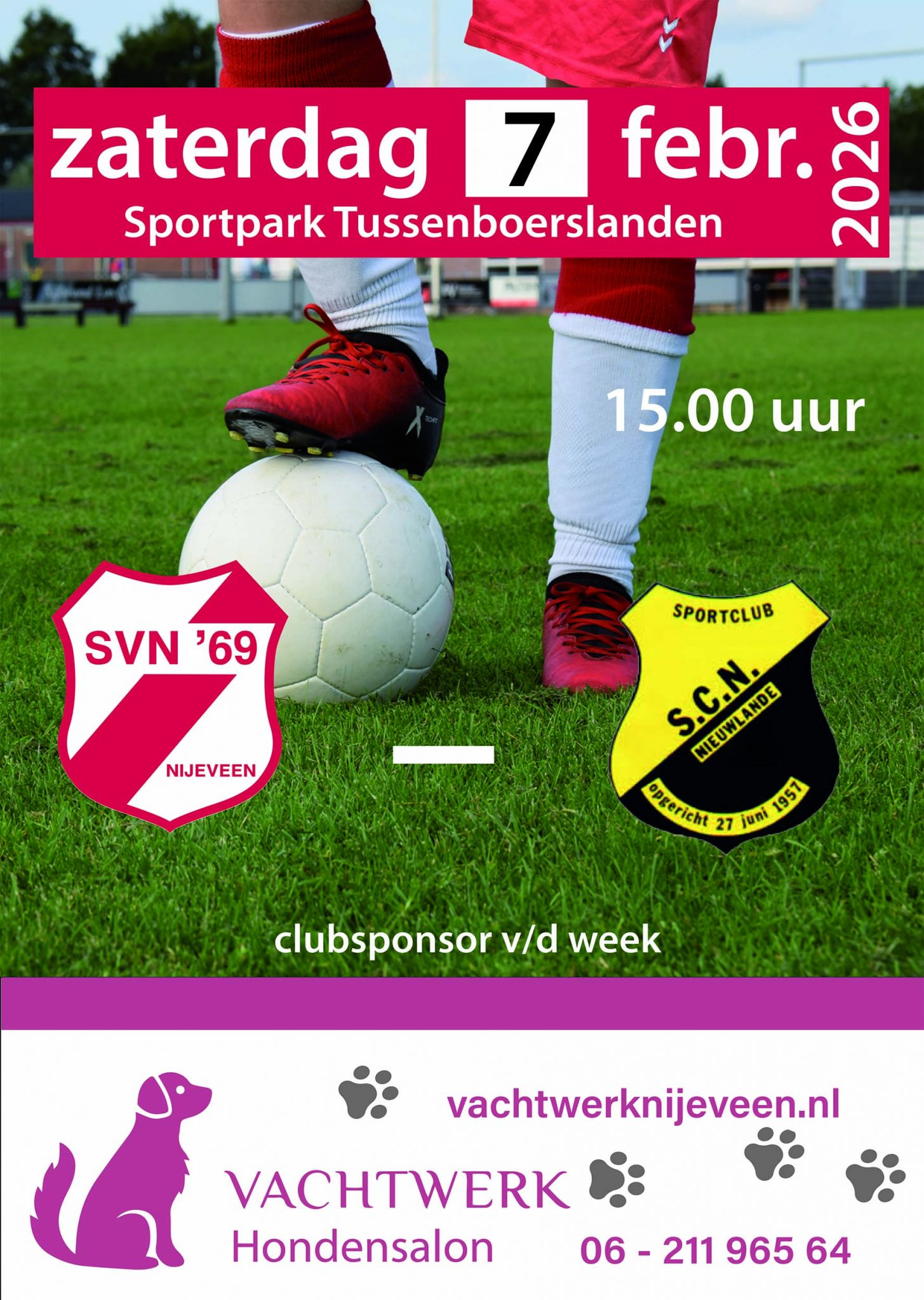 Zaterdag 7 februari SVN'69 - SCN aanvang : 15:00