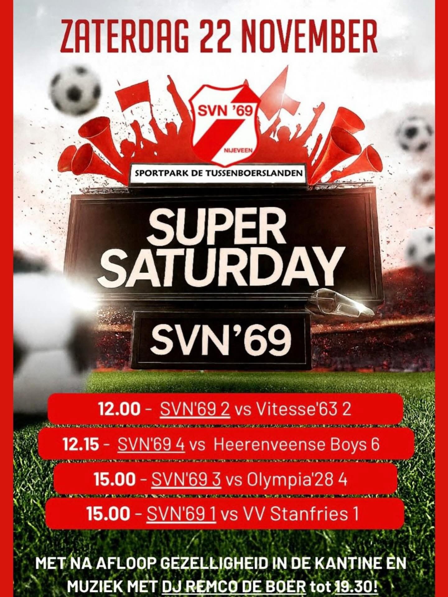 Super Saturday bij SVN'69